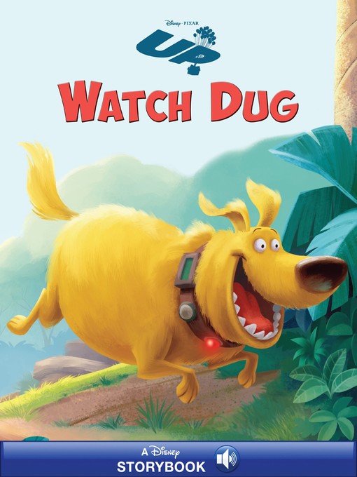 Title details for Watch Dug by Disney Books - Available